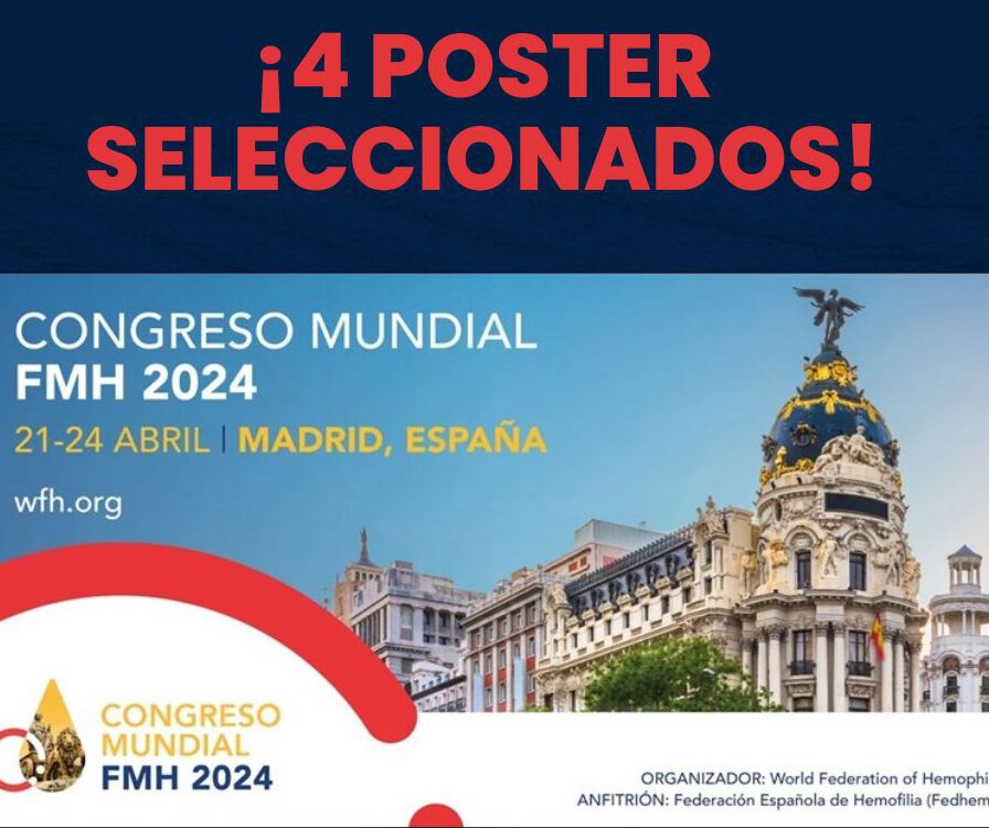 4 póster seleccionados para el Congreso Mundial de Hemofilia